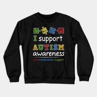 Support Autism Awareness Puzzle Pieces Crewneck Sweatshirt